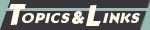 Topics & Links