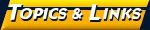 Topics & Links