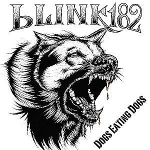  photo Blink-182_-_Dogs_Eating_Dogs_cover_zpsy98ya5ky.jpg