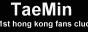 Taemin 1st Hong Kong Fans Club
