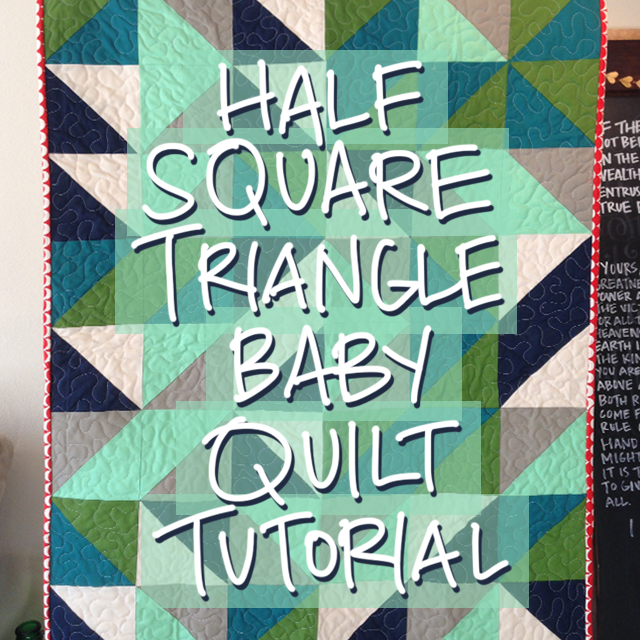 HalfSquareTriangleQuiltTutorial